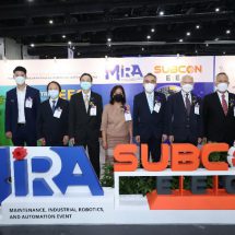 บีโอไอ ร่วมกับ อินฟอร์มา มาร์เก็ตส์ ประเทศไทย จัดงาน Maintenance Industrial Robotics and Automation Event [MiRA] และ Subcon Thailand EEC 