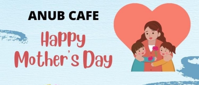 วันแม่แห่งชาติ 12 สิงหาคมนี้ บอกรักแม่ด้วยอาหารอร่อยพร้อมรับเค้กฟรี!  ที่ร้าน ANUB CAFÉ