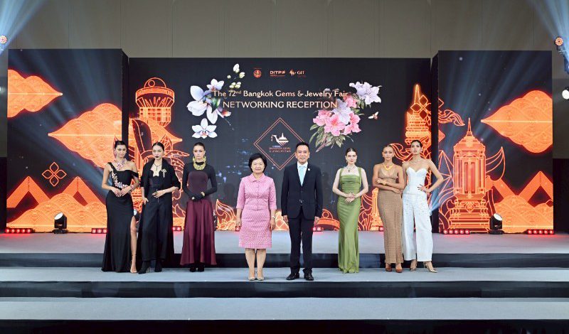 งาน  Networking Reception บางกอกเจมส์ครั้งที่ 72 สุดยิ่งใหญ่พร้อมโชว์อัญมณีและเครื่องประดับไทยสู่สายตาชาวโลก