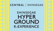 ห้างเซ็นทรัล ผนึกชินเซเก เปิดเกมรุกค้าปลีกไทย–เกาหลีจัดงาน “SHINSEGAE Hyperground K-Experience x CENTRAL @ centralwOrld” ดันแบรนด์เกาหลีศักยภาพสูงส่งตรงถึงมือลูกค้าห้างเซ็นทรัล