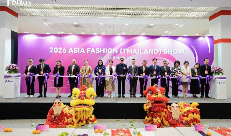 งาน Asia Fashion Thailand Show 2026 เปิดอย่างเป็นทางการ เชื่อมโยงการค้าแฟชั่นทั่วอาเซียน แบรนด์ ผู้ซื้อ และองค์กรอุตสาหกรรมจาก 8 ประเทศ รวมตัวภายใต้ 4 กลุ่มอุตสาหกรรมแฟชั่น